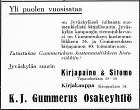 Gummeruksen kirjapainon, sitomon ja kirjakaupan ilmoitus. Jyväskylän 100-vuotisjuhlamessut -julkaisu 1937.